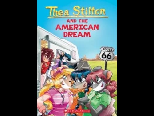Thea Stilton 33 : The American Dream by Thea Stilton