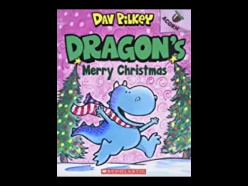 Dragon 5 : Dragons Merry Christmas by Dav Pilkey