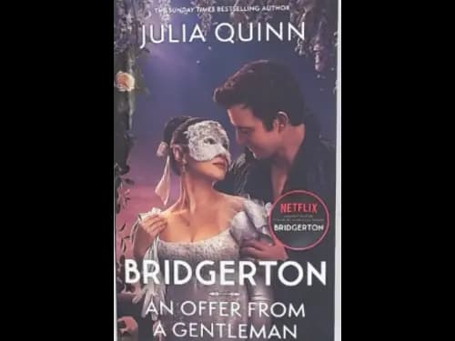 BRIDGERTON - AN OFFER FROM A GENTLEMAN