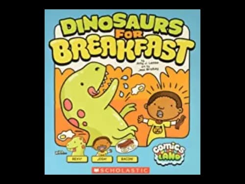 Dinosaurs for Breakfast by Amy J. Lemke,Jess Bradley