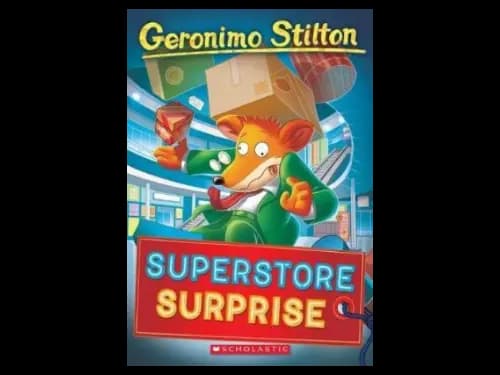 Geronimo Stilton 76 : Superstore Surprise by Geronimo Stilton