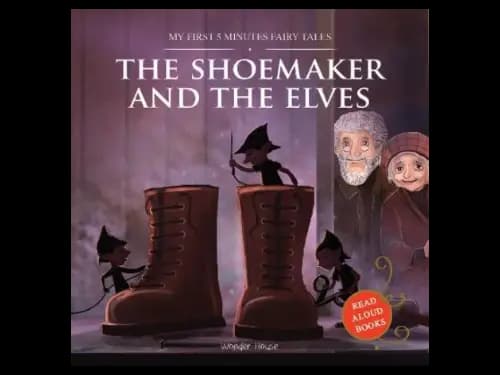 My First Five Minutes Fairy Tales : The Shoemaker and the Elves