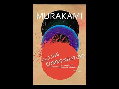 Killing Commendatore by Haruki Murakami