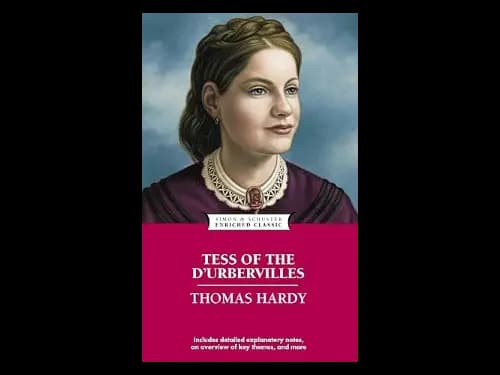 Tess of the D Urbervilles by Thomas Hardy