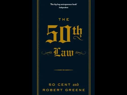 The 50th Law by 50 Cent and Robert Greene