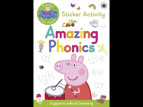 Peppa Pig: Practise with Peppa: Amazing Phonics: Sticker Book