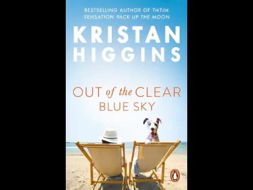Out Of The Clear Blue Sky by Kristan Higgins