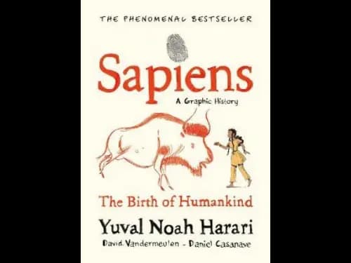 Sapiens : A Graphic History Volume 1 : The Birth of Humankind by Daniel Casanave,David Vandermeulen,Yuval Noah Harari