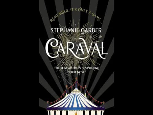 Caraval by Stephanie Garber