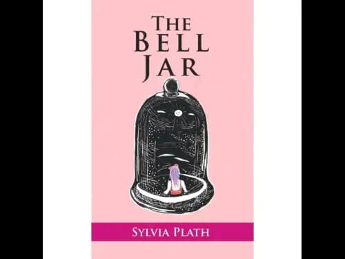 Bell the Bell Jar by Sylvia Plath