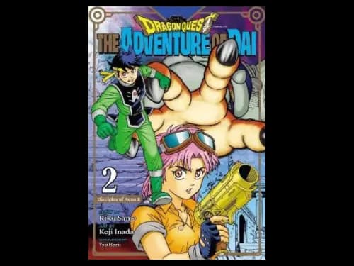 Dragon Quest : The Adventure of Dai : Vol 2 : Disciples of Avan by Riku Sanjo,Koji Inada,Yuji Horii