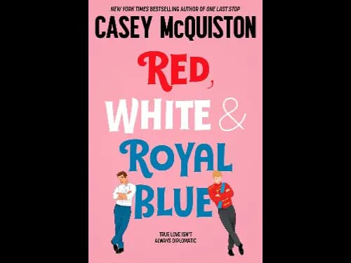 Red, White and Royal Blue by Casey McQuiston