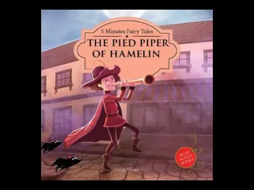Five Minutes Fairy Tales : The Piped Piper of Hamelin