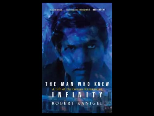 Man Who Knew Infinity by Robert Kanigel