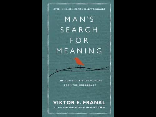 Man’s searching for meaning by Viktor E. Frankl