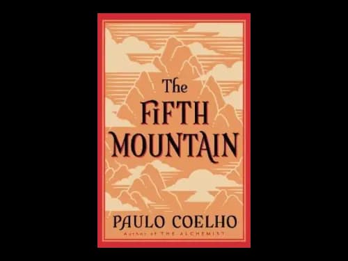 The Fifth Mountain by Paulo Coelho