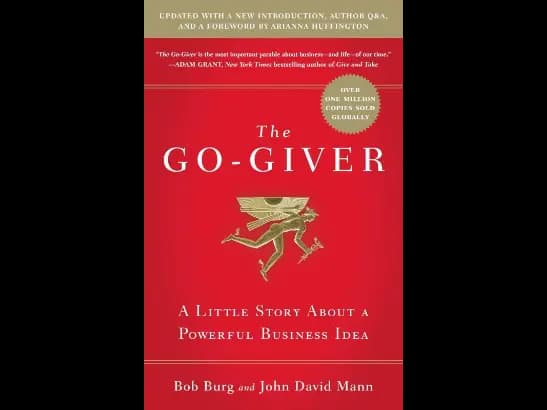 Go-Giver by Bob Burg & John David Mann