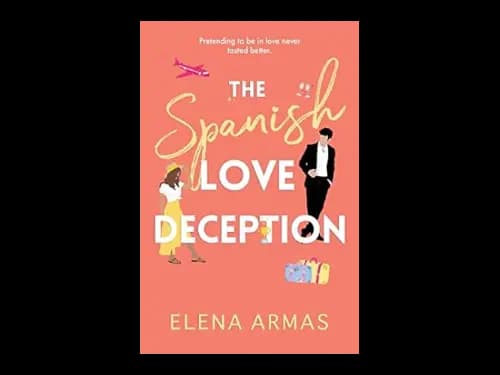 The Spanish Love Deception by Elena Armas