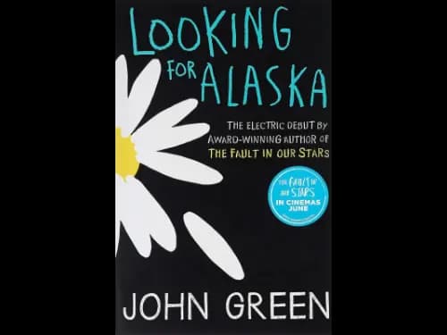 Looking for Alaska by John Green