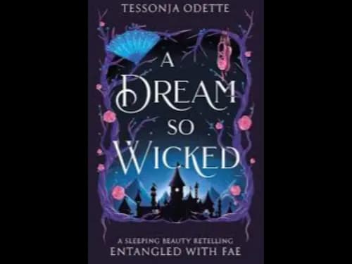 A DREAM SO WICKED