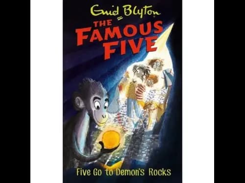 Famous Five 19: Five Go to Demon’s Rocks by Enid Blyton – Adventure & Mystery for Kids