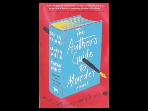 THE AUTHORS GUIDE TO MURDER