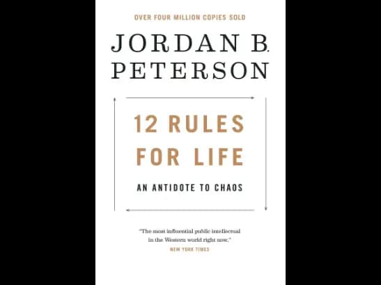 12 Rules of life by Jordan Peterson