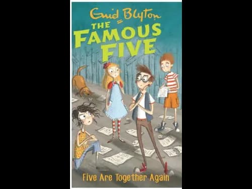 Famous Five 21: Five Are Together Again Paperback by Enid Blyton – Adventure & Mystery for Kids