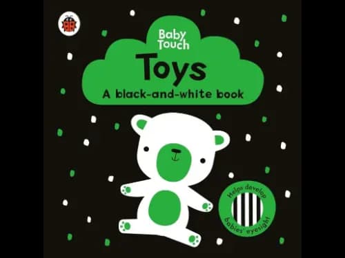 Baby Touch: Toys: a black-and-white book