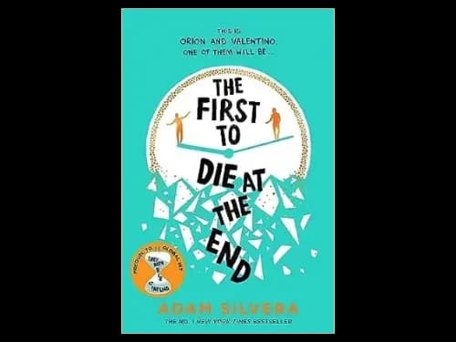 The First to Die at the End : TikTok made me buy it by Adam Silvera