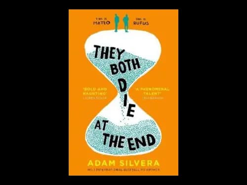 They Both Die at the End by Adam Silvera