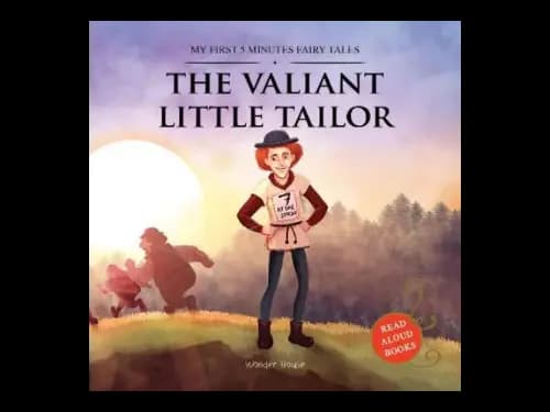My First Five Minutes Fairy Tales : The Valiant Little Tailor