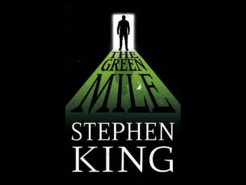 The Green Mile by Stephen King