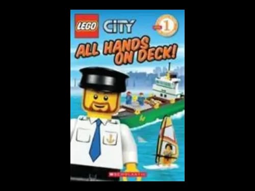 All Hands on Deck : Lego City : Level 1 Reader by Marilyn Easton