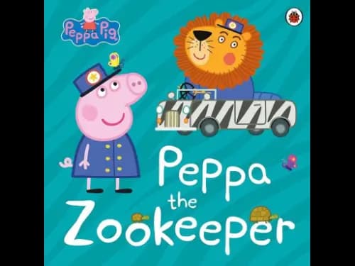 Peppa Pig: Peppa The Zookeeper