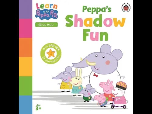 Learn with Peppa: Peppa’s Shadow Fun