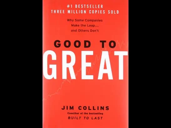 Good to Great by Jim Collins
