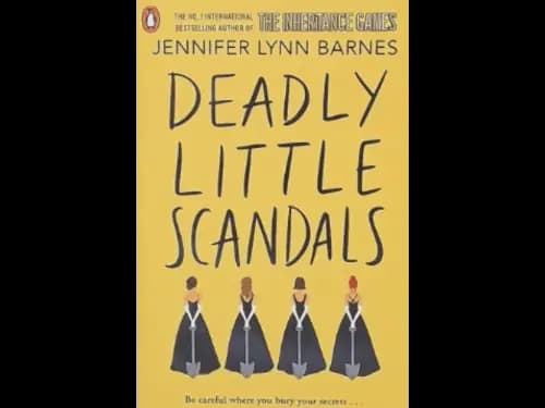 DEADLY LITTLE SCANDALS