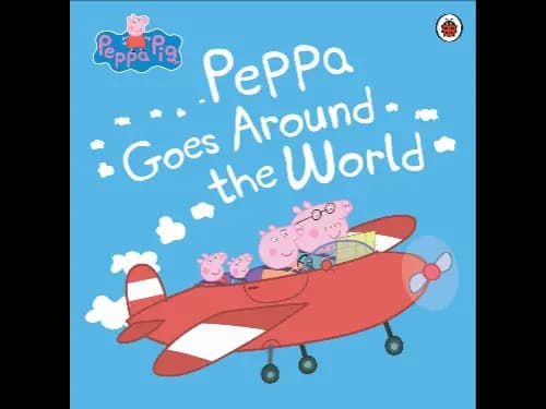 Peppa Pig: Around the World