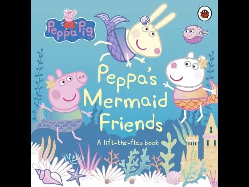 Peppa Pig: Peppa’s Mermaid Friends