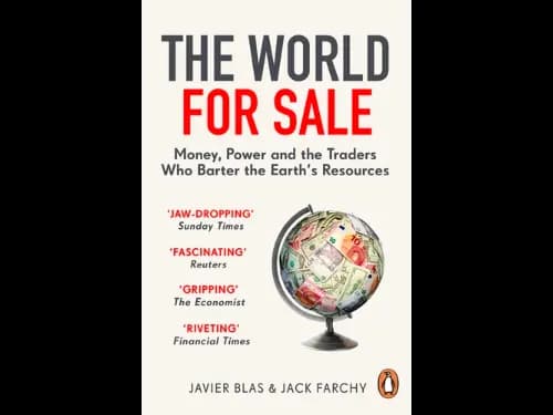 The World For Sale by Javier Blas,Jack Farchy
