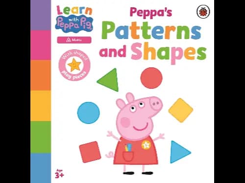 Learn with Peppa: Peppa’s Patterns and Shapes