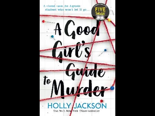 Good Girl’s Guide to Murder by Holly Jackson