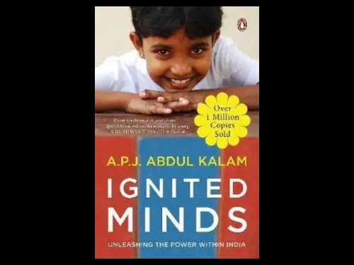 Ignited Minds : Unleashing the power within India by A.P.J. Abdul Kalam