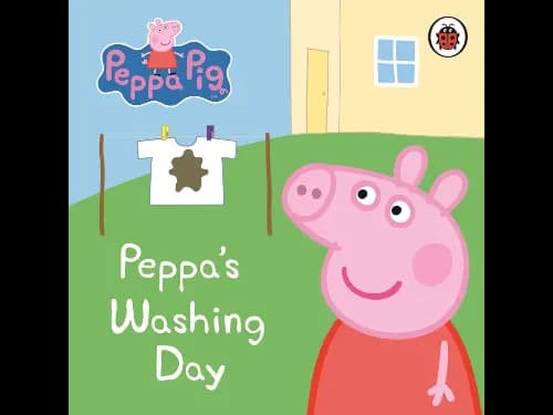Peppa Pig: Peppa’s Washing Day: My First Storybook