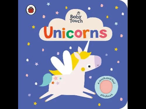 Baby Touch: Unicorns : A touch-and-feel