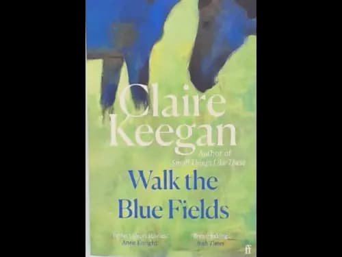 WALK THE BLUE FIELDS