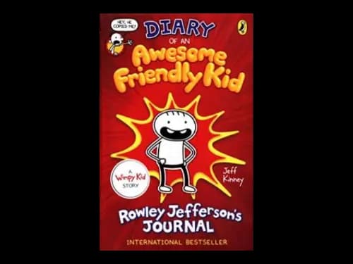 Diary of an Awesome Friendly Kid : Rowley Jeffersons Journal by Jeff Kinney