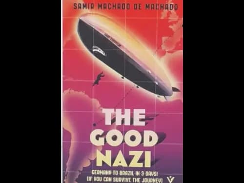 THE GOOD NAZI