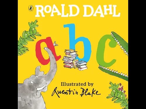 Roald Dahl’S Abc